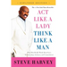 Act Like a Lady, Think Like a Man: What Men Really Think about Love, Relationships, Intimacy, and Commitment