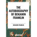 Autobiography of Benjamin Franklin
