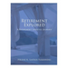 Retirement Explored: A Retirement Lifestyle Journey