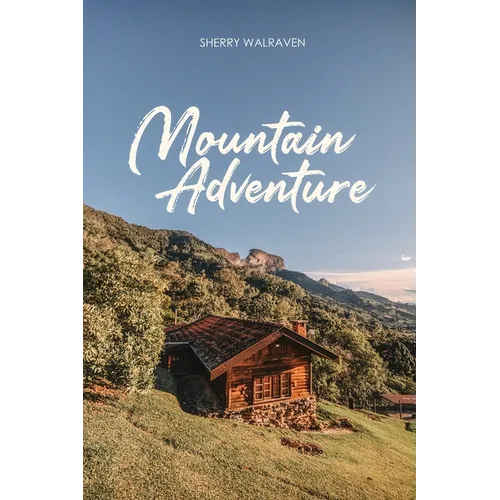 Mountain Adventure