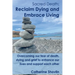 Sacred Death: Reclaim Dying and Embrace Living