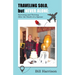 TRAVELING SOLO, but NEVER ALONE: Surviving and Thriving After the Death of a Spouse