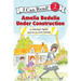 Amelia Bedelia Under Construction