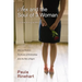 The Sex and the Soul of a Woman: How God Restores the Beauty of Relationship from the Pain of Regret (Updated, Expanded)