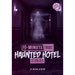 10-Minute True Haunted Hotel Stories