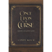 Once Upon a Curse: Enduring the Everyday Story