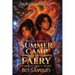 Reggie & Ryssa Summer Camp 0f Faery