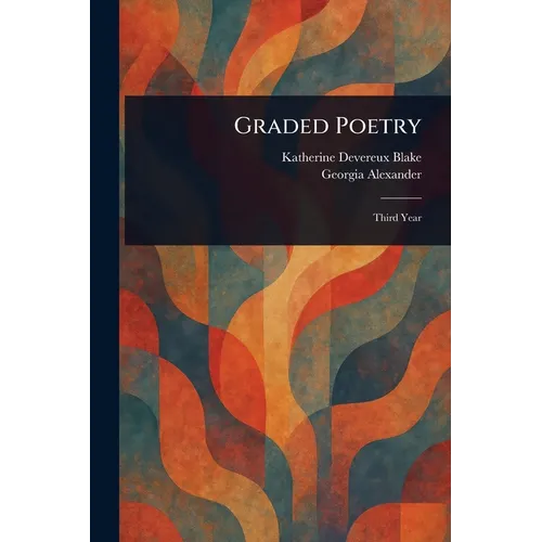 Graded Poetry