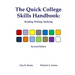 The Quick College Skills Handbook: Reading, Writing, Studying -- Revised Edition