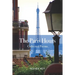 The Paris Hours: Collected Poems