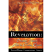 Revelation: Deception, Judgment And The Coming Kingdom