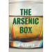 The Arsenic Box
