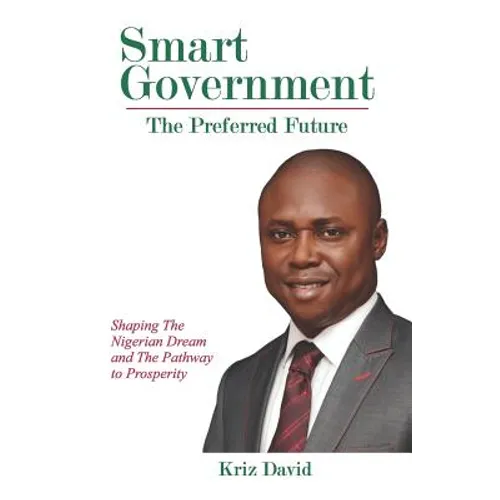 Smart Government: The Preferred Future