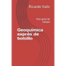 Geoquímica exprés de bolsillo: Una guía de campo