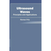 Ultrasound Waves: Principles and Applications
