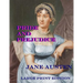 Pride and Prejudice: Low Tide Press Large Print Edition