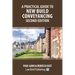 A Practical Guide to New Build Conveyancing - Second Edition