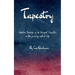 Tapestry Random Musings of an Intrepid Traveller in this journey called Life