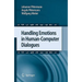 Handling Emotions in Human-Computer Dialogues
