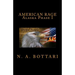 American Rage: Alaska Phase I