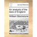 An Analysis of the Laws of England.