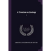A Treatise on Zoology: 4