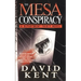 The Mesa Conspiracy: A Department Thirty Novel