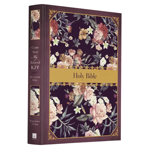 Come Away My Beloved KJV Devotional Bible