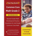 Common Core Math Grade 2 Workbook: Second Grade Math Workbook & Practice Questions for 2nd Grade Common Core Math