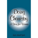 Doing Chemistry: A Story for Women
