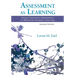 Assessment as Learning: Using Classroom Assessment to Maximize Student Learning