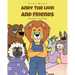 Andy the Lion and Friends: Showing the Love of God