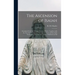 The Ascension of Isaiah: Translated From the Ethiopic Version, Which, Together With the New Greek Fragment, the Latin Versions and the Latin Tr