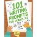 101 Writing Prompts for Grades 3-5: Daily Writing and Drawing Prompts for Stories, Journal Entries, Essays, and Writing Assignments