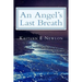 An Angel's Last Breath