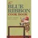 The Blue Ribbon Cook Book