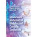 Introduction to Mathematical Modeling and Computer Simulations