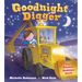 Goodnight Digger: The Perfect Bedtime Book!