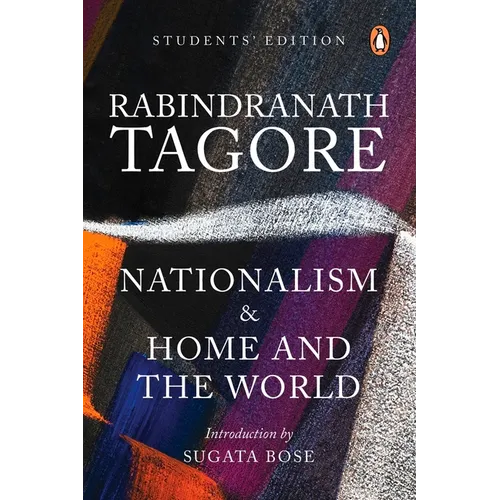 Nationalism & Home and the World: Students' Edition