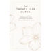 The Twenty Year Journal
