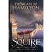 The Squire: Blood of Kings Book 1