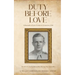 Duty Before Love