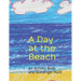 A Day at the Beach: An Activity Book and Scavenger Hunt