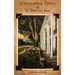 Whispering Times at Ye Dorset Inn