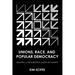 Unions, Race, and Popular Democracy: Building a Progressive Labor Movement