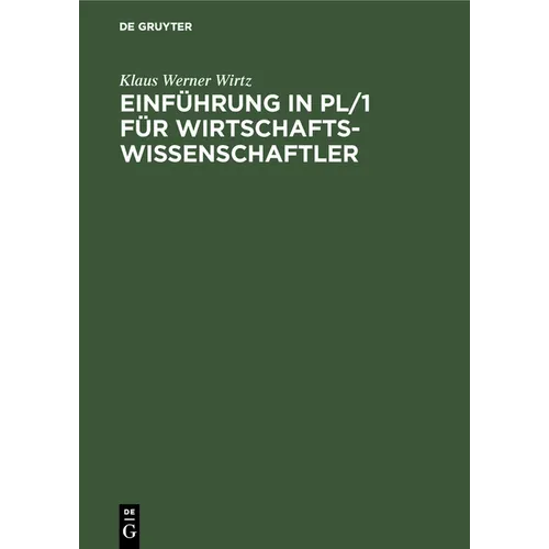 Einführung in Pl/1 Für Wirtschaftswissenschaftler