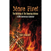 More Fire! The Building of The Towering Inferno (hardback): A 50th Anniversary Explosion