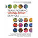 Transforming Young Adult Services