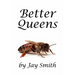 Better Queens