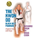 Tae Kwon Do Black Belt Poomsae: Original Koryo and Koryo